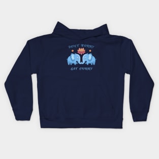 Don´t worry eat curry Kids Hoodie